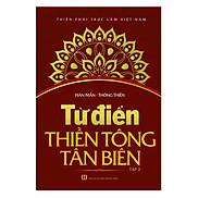 Từ Điển Thiền Tông Tân Biên - Tập 2