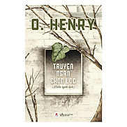 O. Henry - Truyện Ngắn Chọn Lọc Tái Bản