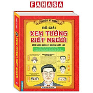 Đồ Giải Xem Tướng Biết Người - Cẩm Năng Quản Lý Nguồn Nhân Lực - Bìa Cứng