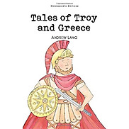 Truyện đọc thiếu nhi tiếng Anh Tales of Troy and Greece