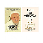 Combo Sách Lịch Sử Thành Cát Tư Hãn Và Sự Hình Thành Thế Giới Hiện Đại +