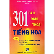 301 Câu Đàm Thoại Tiếng Hoa Mới