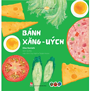 Bánh Xăng - Uých - Tranh truyện cho bé 0-2 tuổi làm quen với Ehon Nhật Bản