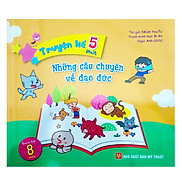 Truyện Kể 5 Phút - Những Câu Chuyện Ấm Áp