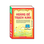 Sách - Hoàng đế trạch kinh bìa cứng