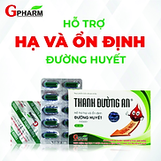 THANH ĐƯỜNG AN 60 viên Hỗ trợ hạ và ổn định đường huyết