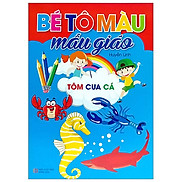 Bé Tô Màu Mẫu Giáo - Tôm, Cua, Cá