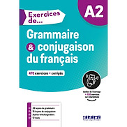 Sách học tiếng Pháp Exercices de Grammaire et conjugaison du fran ais A2