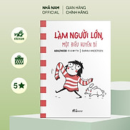 Sách - Làm người lớn một điều huyền bí Sarah Andersen - Nhã Nam Official