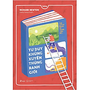 Tư Duy Khủng Xuyên Thủng Ranh Giới