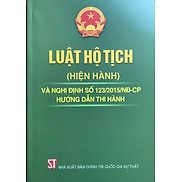 Luật Hộ Tịch  Hiện Hành  Và Nghị Định Số 123 2015 NĐ-CP Hướng Dẫn Thi Hành