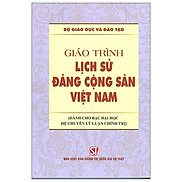 Giáo Trình Lịch Sử Đảng Cộng Sản Việt Nam Dành Cho Bậc Đại Học Hệ Chuyên