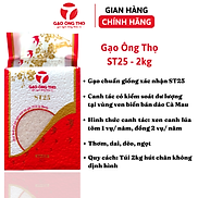 Gạo Ông Thọ-ST25 túi 2 kg