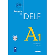 Sách học tiếng Pháp Reussir Le Delf A1 - Livre kèm CD