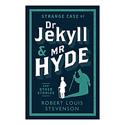 Strange Case Of Dr Jekyll And Mr Hyde And Other Stories