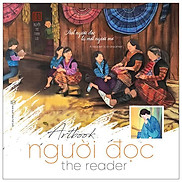 Artbook Người Đọc - The Reader - Một Người Đọc Là Một Người Mơ
