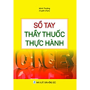 Sổ tay thầy thuốc thực hành