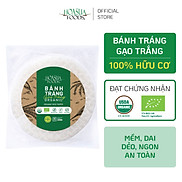 Bánh tráng gạo trắng hữu cơ HOA SUA FOODS 200g size 22cm - mềm, dai, dẻo,