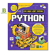 Sách - Em Học Lập Trình Python - Andrience Tacke - 1980 Books