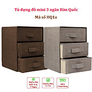 Tủ đựng đồ mini 3 ngăn HQ1 phong cách Hàn trang nhã Hộp vải đựng đồ đa