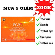 combo 5  Eva Diamond Thải Độc Đẹp Da cân bằng nội tiết giảm tình trạng