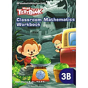 Classroom Mathematics Workbook 3B - More than a textbook - Bản Quyền