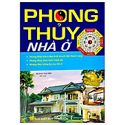 Phong Thủy Nhà Ở