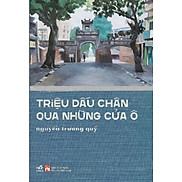 Triệu dấu chân qua những cửa ô