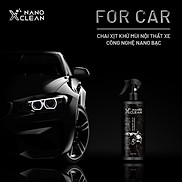 Chai Xịt Khử Mùi Ô Tô Nano Xclean For Car AHT Corp - Chăm sóc ô tô