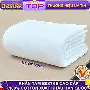 Khăn Tắm Bestke 100% Cotton Siêu Thấm Hút Nước, mềm mại, Xuất Khẩu Hàn Quốc