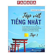 Tập Viết Tiếng Nhật - Tập 1