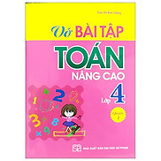 Vở Bài Tập Toán Nâng Cao 4 - Quyển 1 Tái Bản 2019