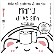 Ehon Maru - Những Mẩu Chuyện Vụn Vặt Của Maru - Maru Một Ngày Xui Xẻo - Từ