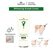 Kem dưỡng Sáng da Vùng da dưới cánh tay VACOSI WHITENING ARMPIT CREAM 30mL