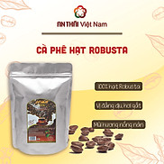 Cà Phê Hạt Rang AnTháiCafé Túi Robusta - 500g