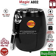 Nồi chiên không dầu Magic Korea A802 - Dung tích 4.6 lít - Công suất 1500W