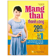 Mang Thai Thành Công - 280 Ngày, Mỗi Ngày Đọc Một Trang