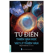 Từ Điển Thiên Văn Học Và Vật Lý Thiên Văn