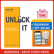 Unlock It Mở Khóa Tài Chính, Làm Giàu Doanh Nghiệp