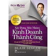 Xây Dựng Một Nhóm Kinh Doanh Thành Công Tái Bản