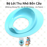 Bệ Lót Tấm Ngồi Thu Nhỏ Bồn Cầu Cho Trẻ Nhỏ KhoNCC Hàng Chính Hãng - KDHS