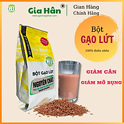 BỘT GẠO LỨT - GIẢM CÂN, GIẢM MỠ BỤNGthiên nhiên 100% , giàu chất xơ