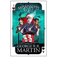 Wild Cards Mississippi Roll