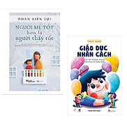 Combo 2 cuốn nuôi dạy con Sách nuôi dạy