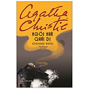 Sách Ngôi Nhà Quái Dị - Agatha Christie