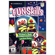Fun Skills Level 6 Student s Book With Home Booklet And Downloadable Audio
