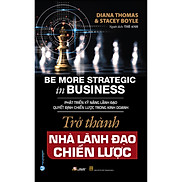 Trờ Thành Nhà Lãnh Đạo Chiến Lược