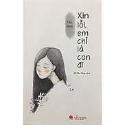 Sách - Xin lỗi em chỉ là con đĩ tái bản thay bìa