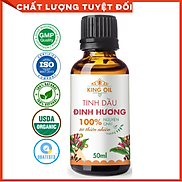 Tinh dầu Nụ Đinh Hương 50ml nguyên chất từ thiên nhiên - KingOil