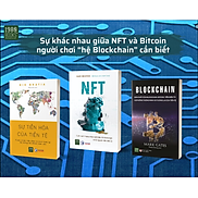 Combo 3 Cuốn Xu Hướng NFT, Bitcoin Và Tương Lai Tiền Tệ